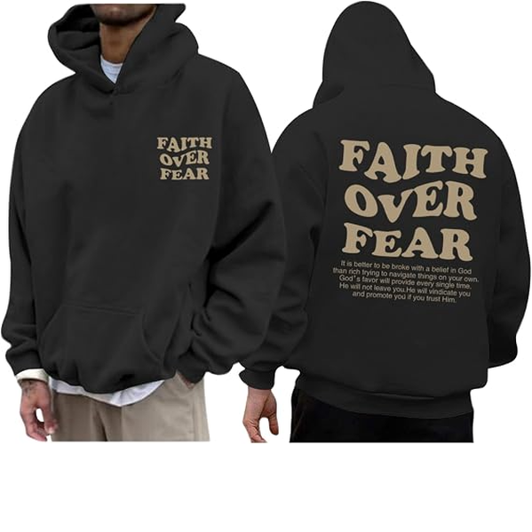 Faith over Fear Hoodie Men Christian Jesus Sweatshirts Bible Verse Graphic Hoodies Inspirational Streetwear Pullover